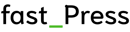 fastPress