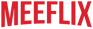 Meeflix