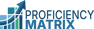 Proficiency Matrix
