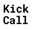 Kickcall