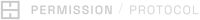 Permission Protocol