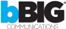 bBig Communications