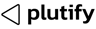Plutify