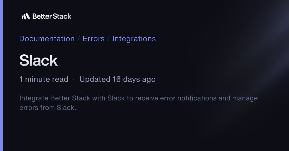 Slack | Better Stack Documentation
