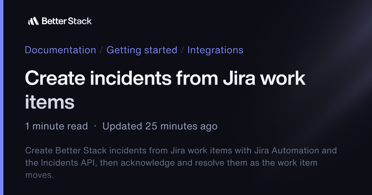 Create an incident | Better Stack Documentation