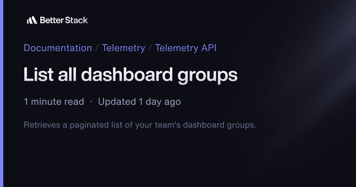 List all dashboard groups | Better Stack Documentation