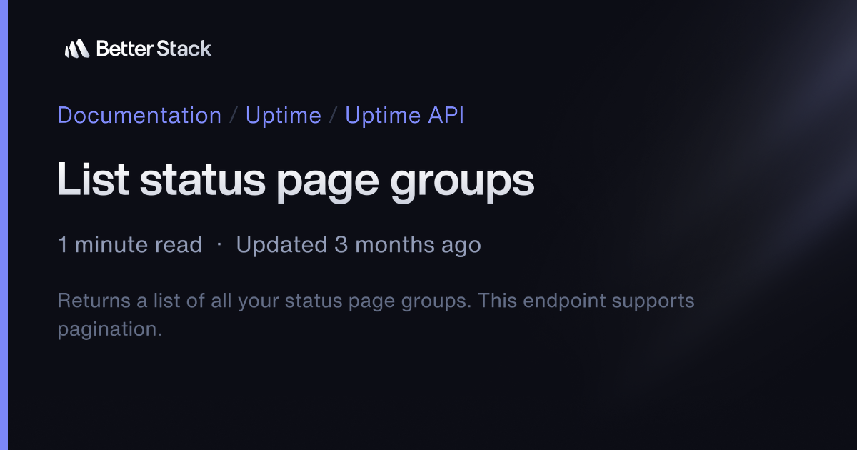 List status page groups | Better Stack Documentation