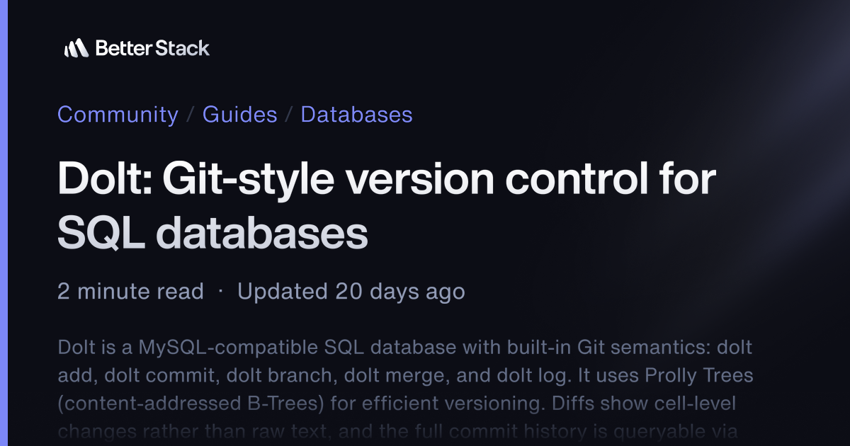 Dolt: Git-style version control for SQL databases | Better Stack Community