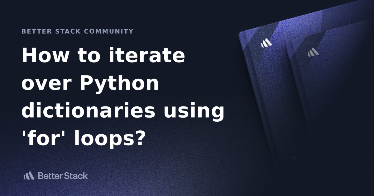 How To Iterate Over Python Dictionary Using For Loop 
