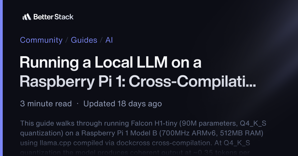 Running a Local LLM on a Raspberry Pi 1: Cross-Compilation ...
