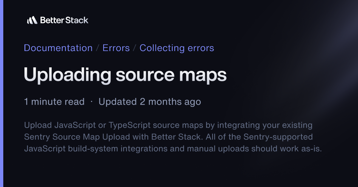 Uploading source maps | Better Stack Documentation